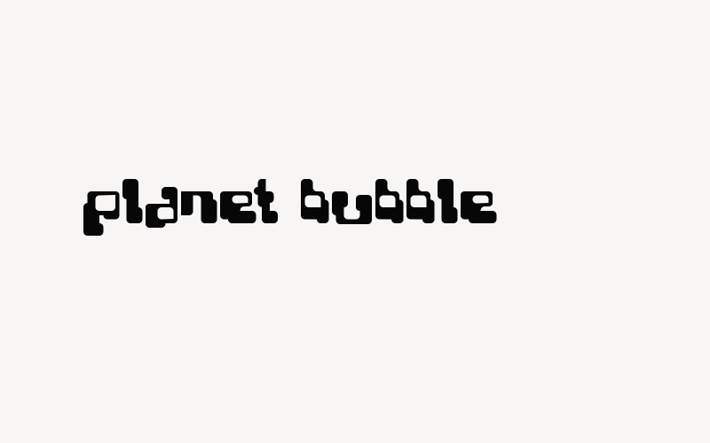 Planet Bubble Font