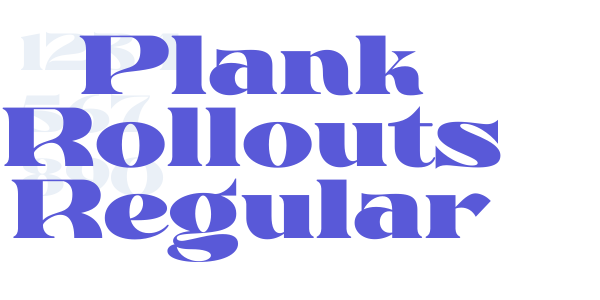 Plank Rollouts Regular font free