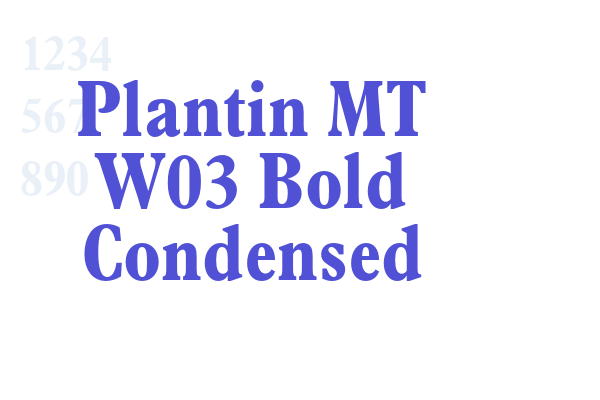 Plantin MT W03 Bold Condensed