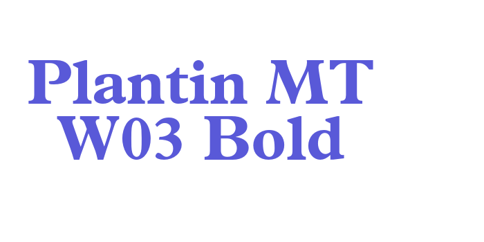 Plantin MT W03 Bold Font Download