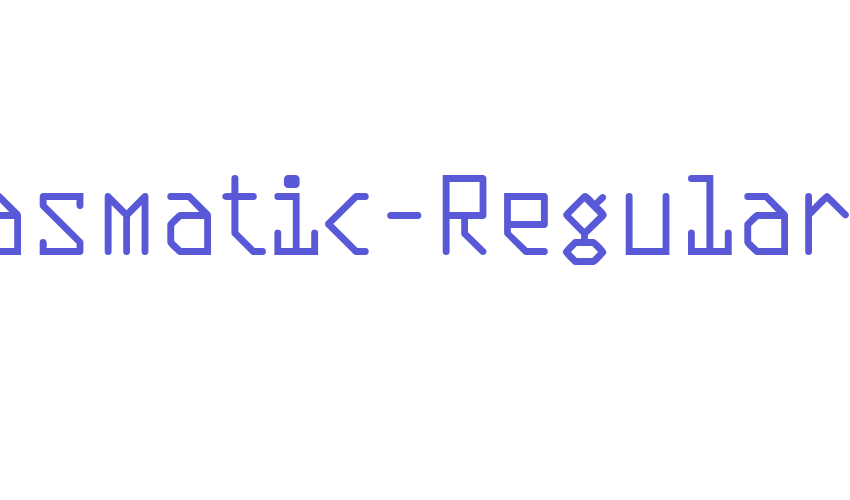 Plasmatic-Regular Font