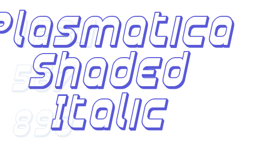 Plasmatica Shaded Italic Font Download