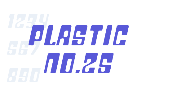 Plastic No.25 Font