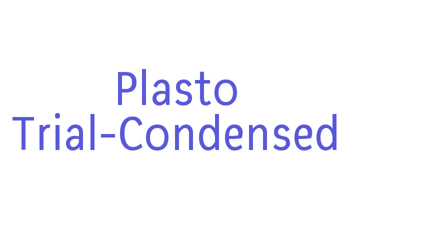 Plasto Trial-Condensed Font Download