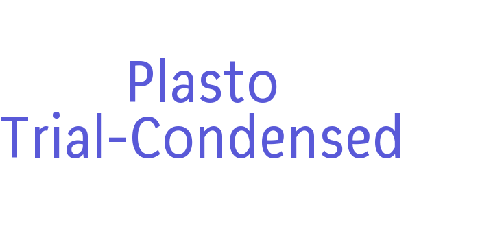 Plasto Trial-Condensed Font Download