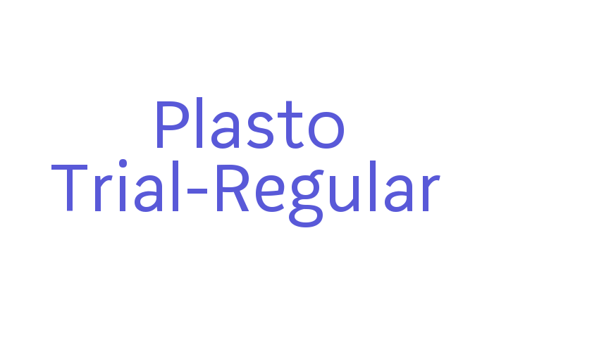 Plasto Trial-Regular Font Download