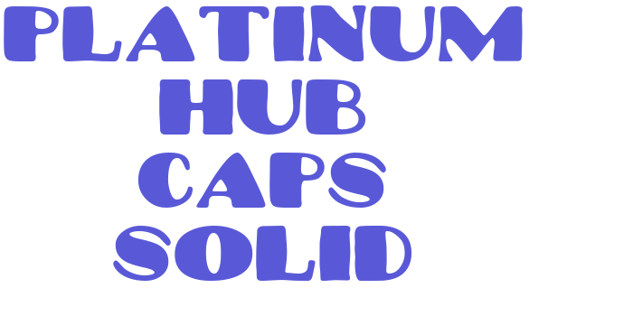 Platinum Hub Caps Solid Font Download