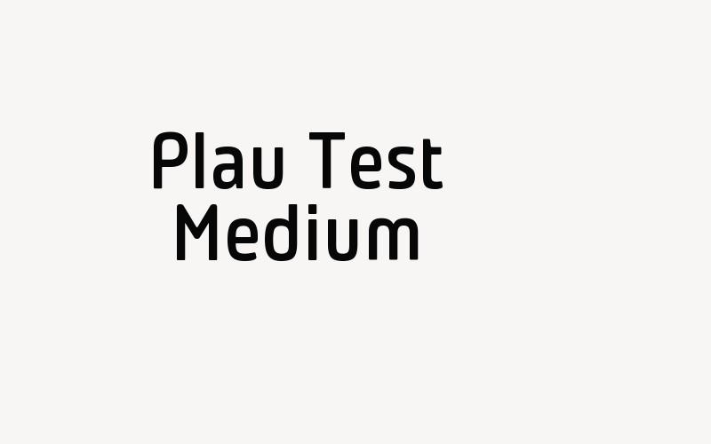 Plau Test Medium Font