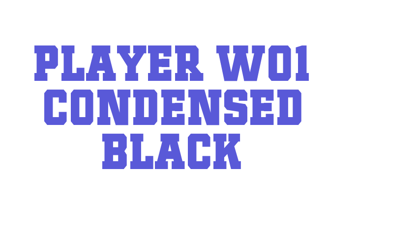 Player W01 Condensed Black Font Download