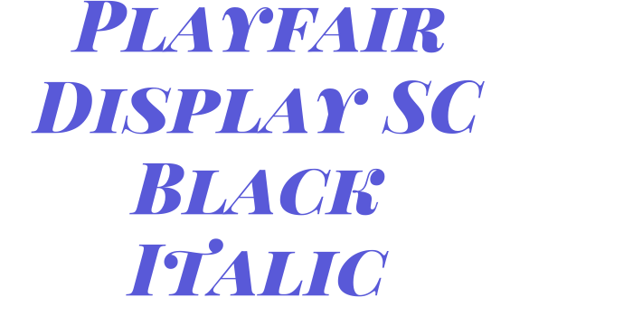 Playfair Display SC Black Italic Font