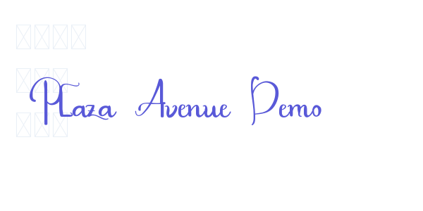 Plaza Avenue Demo font