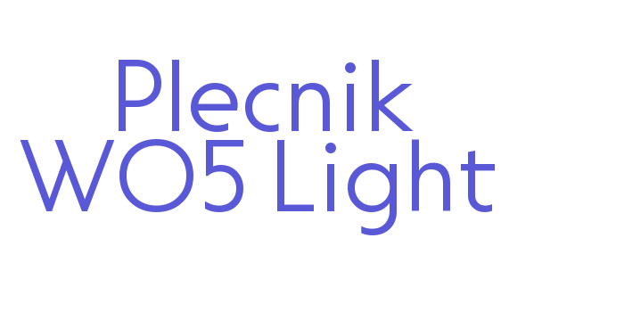 Plecnik W05 Light Font