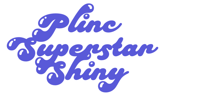 Plinc Superstar Shiny Font Download