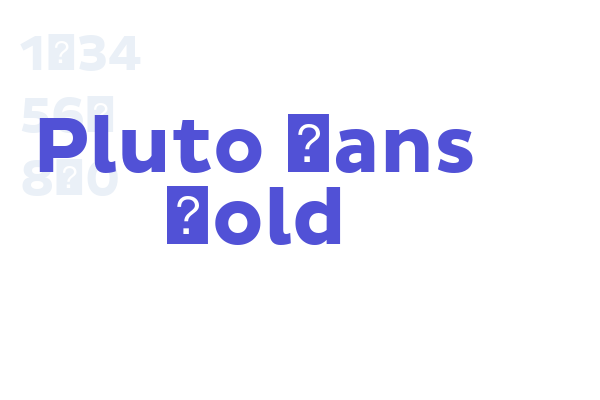 Pluto Sans Bold