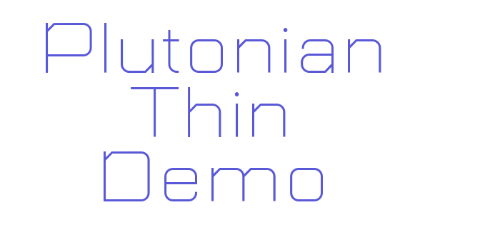 Plutonian Thin Demo Font