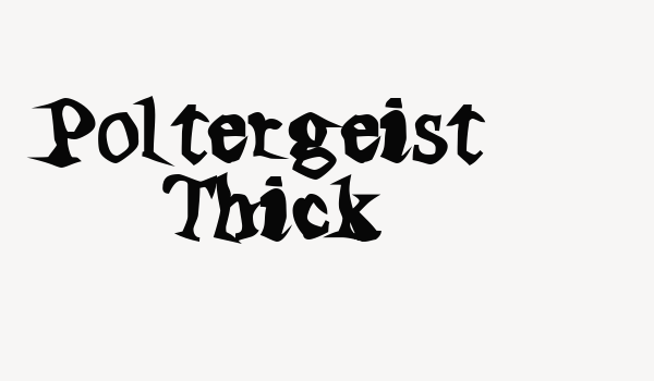 Poltergeist Thick Font