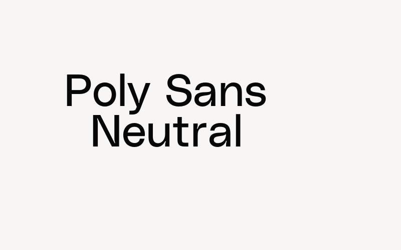 Poly Sans Neutral Font