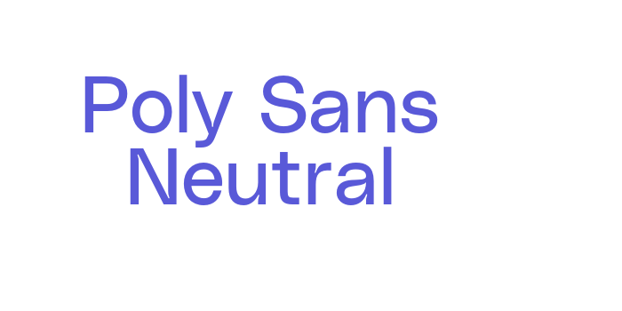 Poly Sans Neutral Font Download