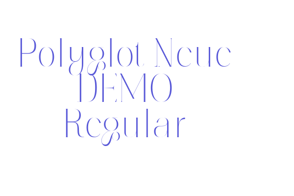 Polyglot Neue DEMO Regular Font