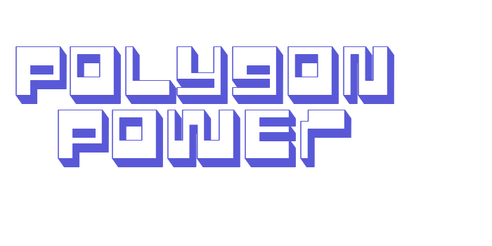 Polygon Power Font