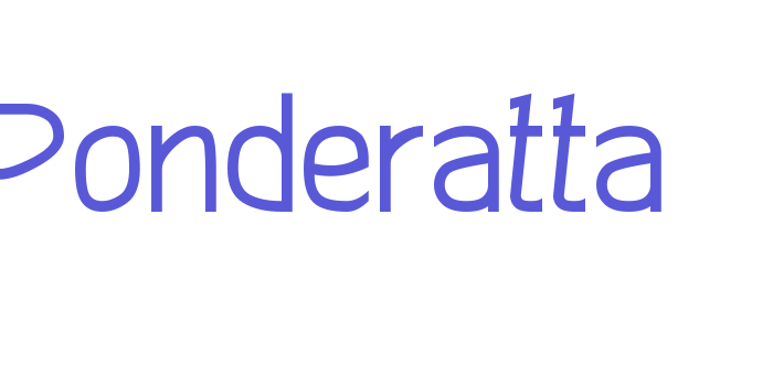 Ponderatta Font