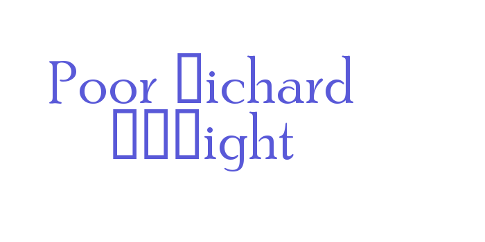 Poor Richard RRLight Font Download