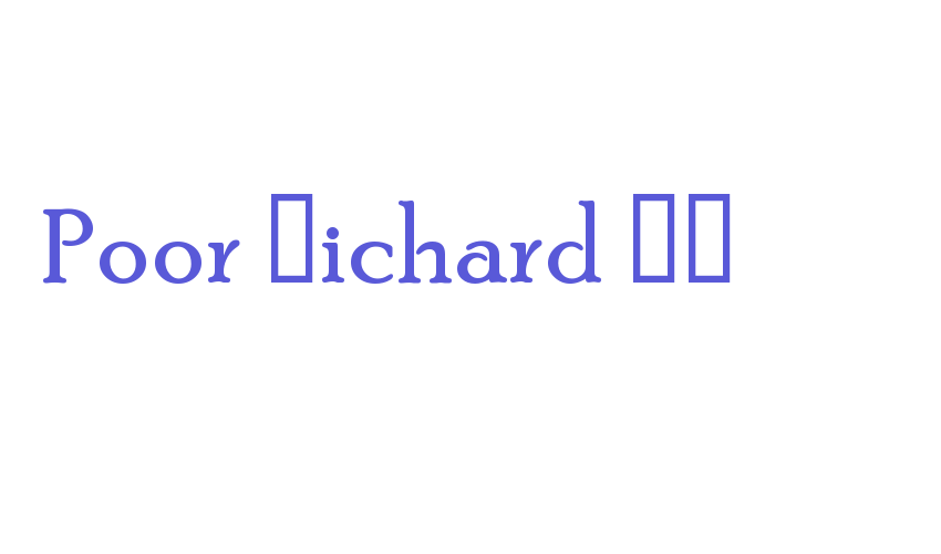 Poor Richard RR Font