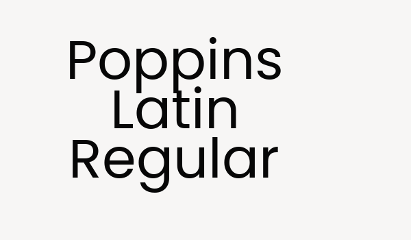 Poppins Latin Regular Font