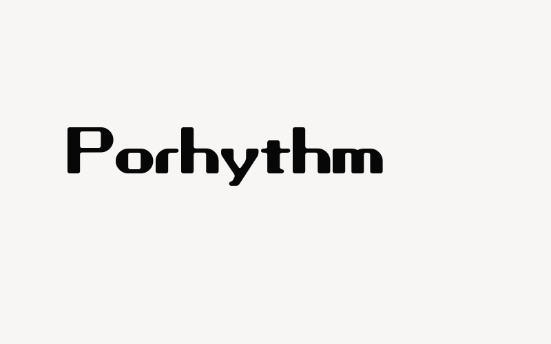 Porhythm Font