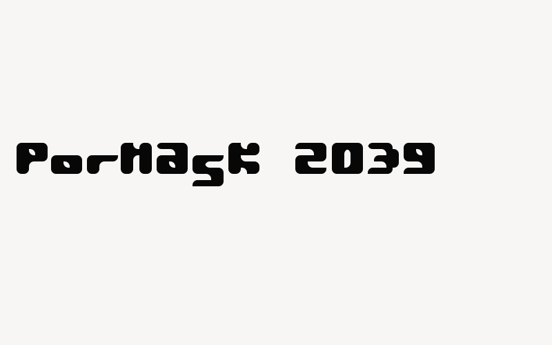 Pormask 2039 Font