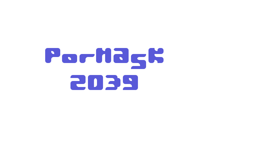 Pormask 2039 Font