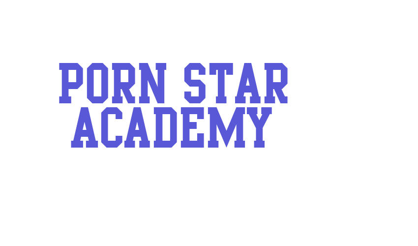 Porn Star Academy Font