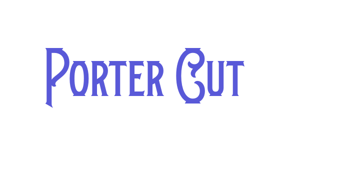 Porter Cut Font