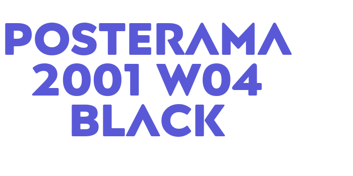 Posterama 2001 W04 Black Font Download