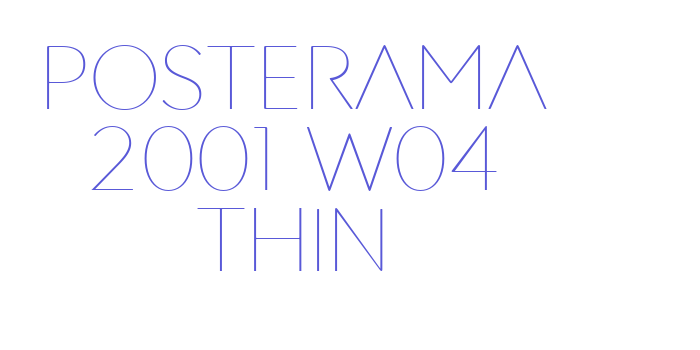 Posterama 2001 W04 Thin Font Download