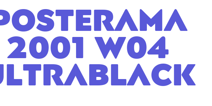 Posterama 2001 W04 UltraBlack Font