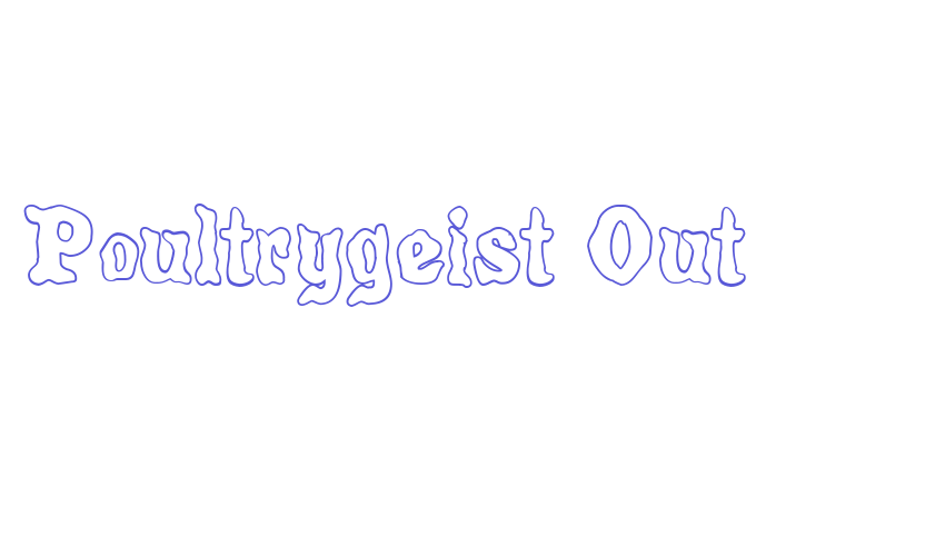 Poultrygeist Out Font Download