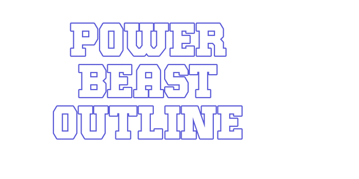 Power Beast Outline Font Download