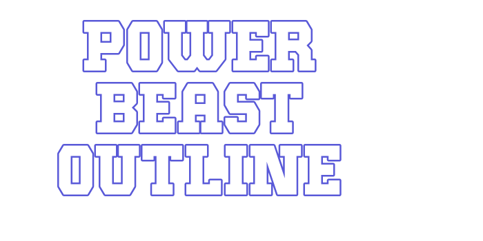 Power Beast Outline Font