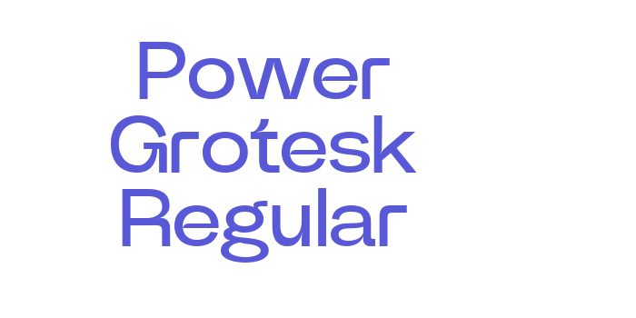 Power Grotesk Regular Font Download