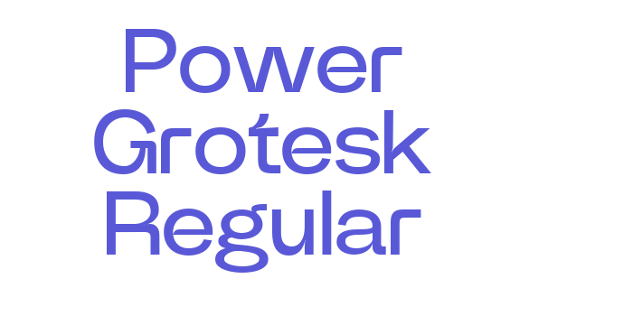 Power Grotesk Regular Font