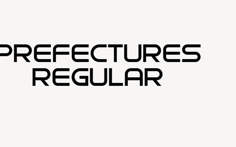 Prefectures Regular Font