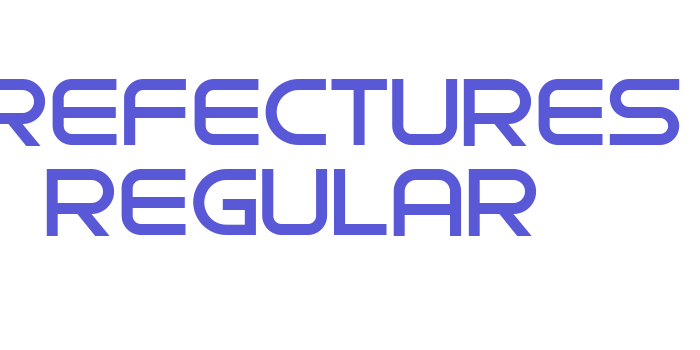 Prefectures Regular Font