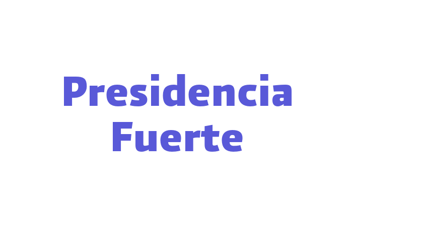 Presidencia Fuerte Font