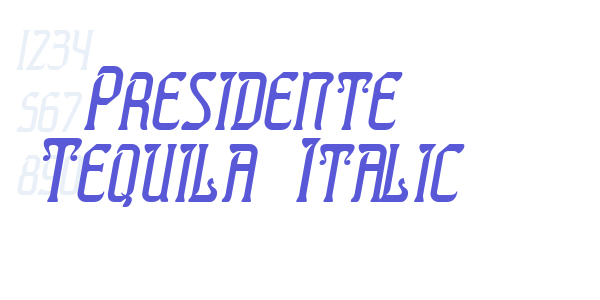 Presidente Tequila Italic font free