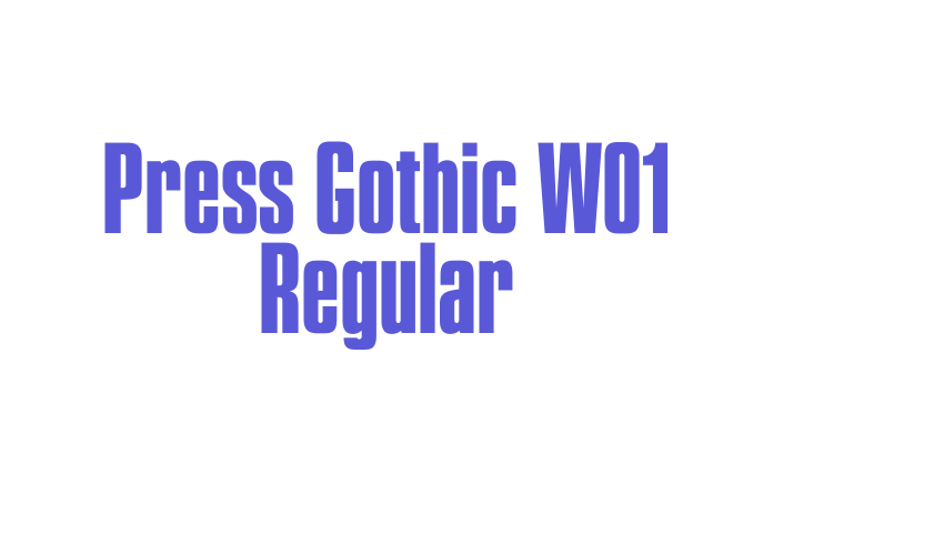 Press Gothic W01 Regular Font