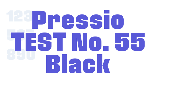 Pressio TEST No. 55 Black font free