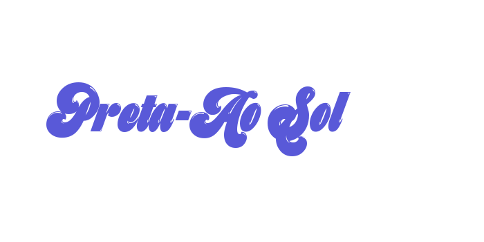 Preta-Ao Sol Font Download