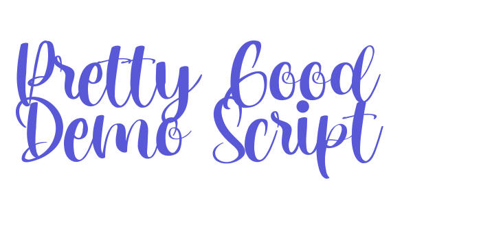 Pretty Good Demo Script Font Download