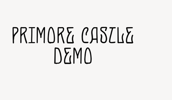 Primore Castle Demo Font